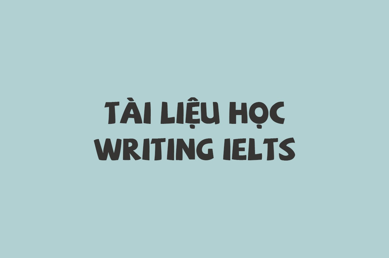 PP HỌC WRITING  IELTS